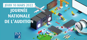 le-10-mars-2022-est-la-25e-journee-nationale-de-audition